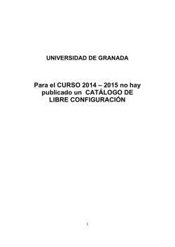 Para el CURSO 2014 &ndash; 2015 no hay publicado un CAT&Aacute;LOGO DE