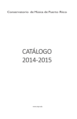 CAT&Aacute;LOGO 2014-2015 - Conservatorio de M&uacute;sica de Puerto Rico
