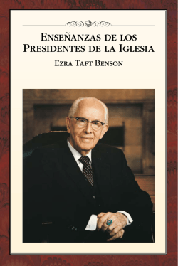Ense&ntilde;anzas de los Presidentes de la Iglesia: Ezra Taft Benson