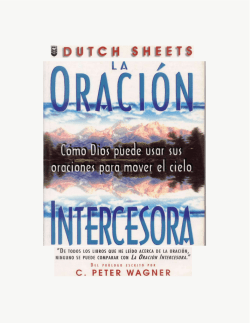 La oraci&oacute;n Intercesora (Dutch Sheets) - P&aacute;gina de Eunice