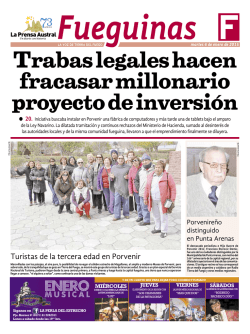 Trabas legales hacen fracasar millonario - La Prensa Austral
