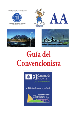 Leer Gu&iacute;a del Convencionista. - XI Convenci&oacute;n Nacional