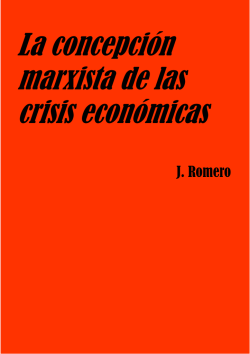 La concepci&oacute;n marxista de las crisis econ&oacute;micas - Partido