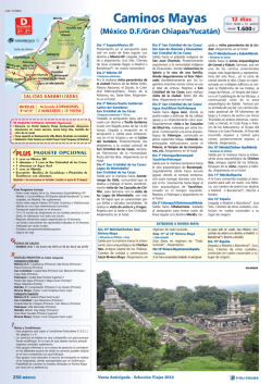 Caminos Mayas (M&eacute;xico DF / Gran Chiapas / Yucat&aacute;n) - Politours