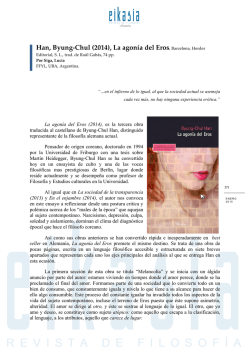 Han, Byung-‐‑Chul (2014), La agon&iacute;a del Eros, Barcelona, Herder
