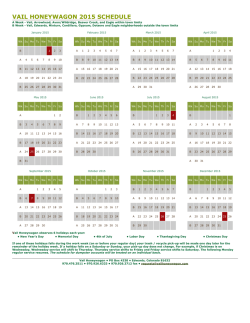 VAIL HONEYWAGON 2015 SCHEDULE