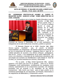 NOTA DE PRENSA N&deg; 004-DRE-C/D-UGEL-C