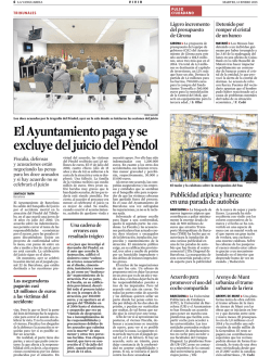 El Ayuntamiento paga y se excluye del juicio del P&egrave;ndol