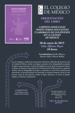 Caminos desiguales-2 - El Colegio de M&eacute;xico