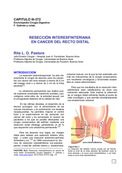 Resecci&oacute;n interesfinteriana en c&aacute;ncer de recto distal