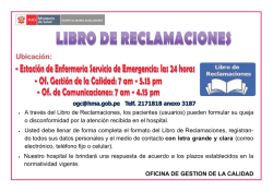 &bull; A trav&eacute;s del Libro de Reclamaciones, los pacientes