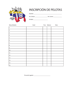 Planilla de Inscripci&oacute;n de pelotas