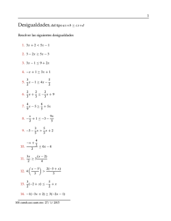 1 Desigualdades, del tipo axCb cxCd Resolver las