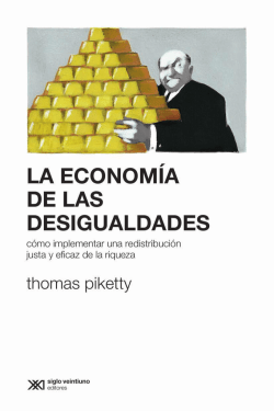 La econom&iacute;a de las desigualdades