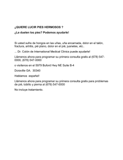 &iquest;QUIERE LUCIR PIES HERMOSOS ? &iquest;Le duelen