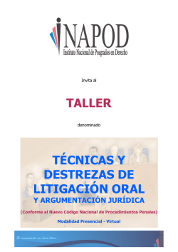 informes taller t&eacute;cnicas y destreza de litigaci&oacute;n oral veracruz