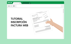 TUTORIAL INSCRIPCI&Oacute;N FACTURA WEB