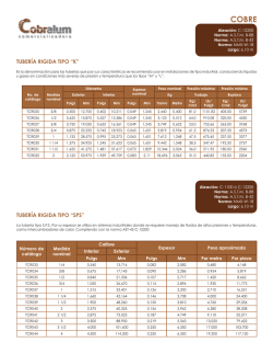 TUBER&Iacute;A RIGIDA TIPO &ldquo;K&rdquo; TUBER&Iacute;A RIGIDA TIPO &ldquo;SPS&rdquo;