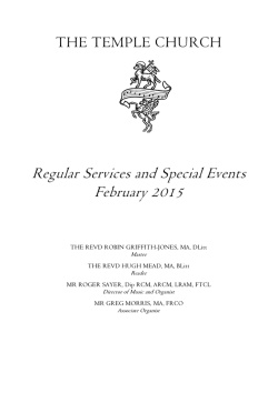 THE TEMPLE CHURCH Regular Services and Special Events