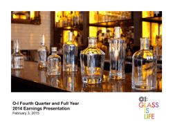 O-I Fourth Quarter and Full Year 2014 Earnings Presentation
