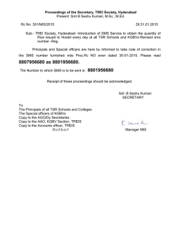 TREI Society, Hyderabad- Introduction of SMS Service to obtain the