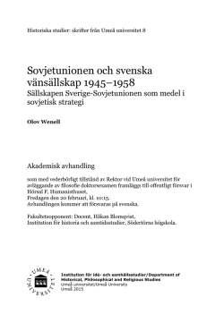 Sovjetunionen och svenska v&auml;ns&auml;llskap 1945&ndash;1958