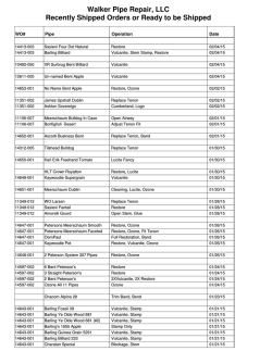 Walker Pipe Repair, LLC Recently Shipped Orders or Ready to be