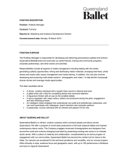 POSITION DESCRIPTION Position: Publicity Manager Contract: Full