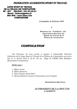 Constantine, le 02 f&eacute;vrier 2015 LE PRESIDENT DE LA LWST CNE A