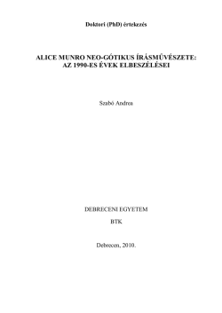 alice munro neo-g&oacute;tikus &iacute;r&aacute;sműv&eacute;szete: az 1990-es &eacute;vek