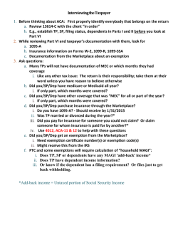 Interviewing the Taxpayer 1. Before thinking about ACA: First