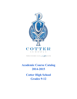 Academic Course Catalog 2014-2015 Cotter High