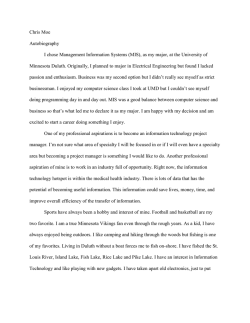 Chris Moe Autobiography I chose Management Information Systems