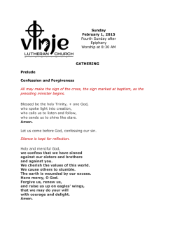 Sunday February 1, 2015 Fourth Sunday after Epiphany Worship at