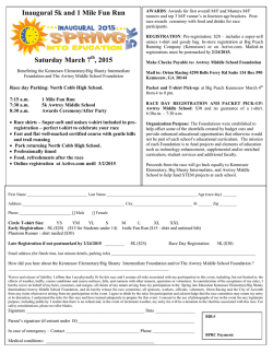 Inaugural 5k and 1 Mile Fun Run Saturday March 7 , 2015