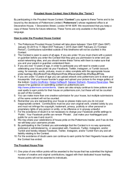 Proudest House Contest: How It Works (the &ldquo;Terms&rdquo;) By