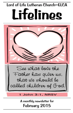 february lifelines - Lord of Life Lutheran Church, ELCA