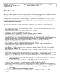 IN THE MATTER OF: MCL 710.56 states that six months after formal