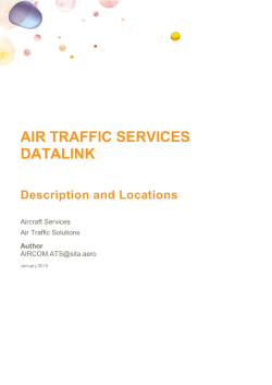Air Traffic Services Datalink &ndash; Description and Locations