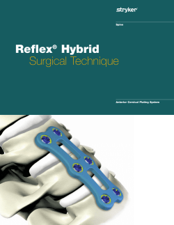Reflex&reg; Hybrid Surgical Technique