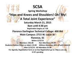 &ldquo;Hips and Knees and Shoulders! Oh! My! A Total Joint Experience&rdquo;