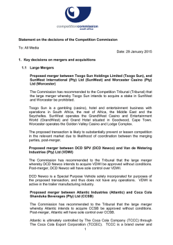 Statement on the decisions of the Competition Commission To: All
