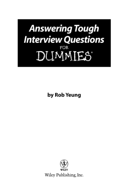 Answering Tough Interview Questions DUMmIES&permil;