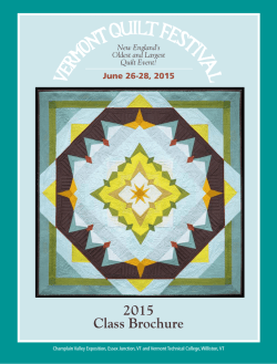 2015 Class Brochure - Vermont Quilt Festival