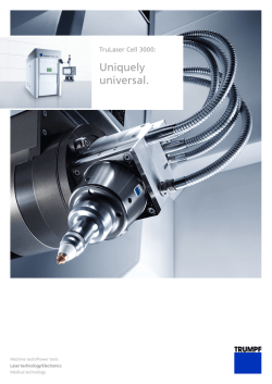 TruLaser Cell 3000: Uniquely universal.