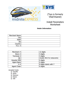 (Tsys is formerly Vital/Visanet) Install Parameters Worksheet