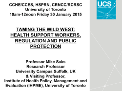 taming the wild west: health support workers, regulation and