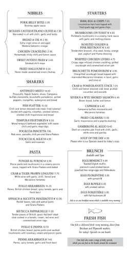 Brunch nIBBLES STArTErS ShArErS PASTA frESh fISh