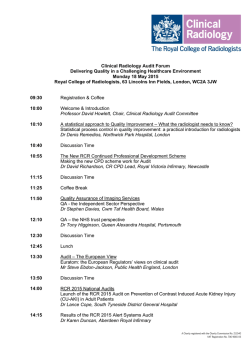 Clinical Radiology Audit Forum Delivering Quality in a Challenging