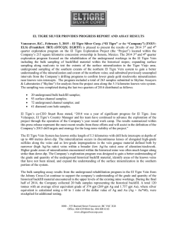 EL TIGRE SILVER PROVIDES PROGRESS REPORT AND ASSAY